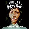 She Is a Haunting