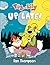 Up Late! (Tig and Lily Book...