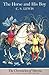 The Horse and His Boy (The Chronicles of Narnia, #3)