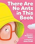There Are No Ants in This Book