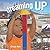 Dreaming Up: A Celebration of Building by Christy Hale (2012-10-01)