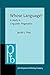 Whose Language?: A study in Linguistic Pragmatics (Pragmatics & Beyond Companion Series) by Jacob L. Mey (1985-01-01)