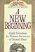 A New Beginning/Daily Devotions for Women Survivors of Sexual Abuse (The Serenity Meditation Series)