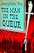 The Man in the Queue