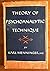 Theory of Psychoanalytic Technique (Menniger Clinic Monograph Series, No. 12)