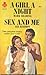 A Girl a Night / Sex and Me