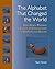 The Alphabet That Changed the World: How Genesis Preserves a Science of Consciousness in Geometry and Gesture by Stan Tenen (2011-07-05)