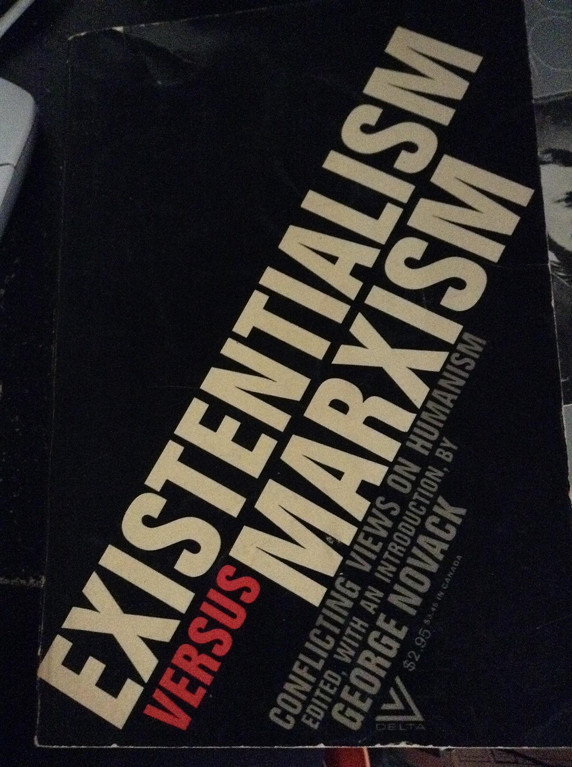 Existentialism Versus Marxism (Paperback)