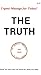 THE TRUTH - Urgent Message ...