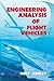 Engineering Analysis of Flight Vehicles (Dover Books on Aeronautical Engineering)