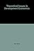 Theoretical Issues in Development Economics by Bhaskar Dutta