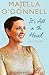 It's All in the Head by Majella O'Donnell (2014-10-09)