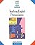 Teaching English Pronunciation (Longman Handbooks for Languag... by Joanne Kenworthy Teaching English Pronunciation (Longman Handbooks for Languag... by Joanne Kenworthy