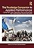 The Routledge Companion to Applied Performance: Volume Two - Brazil, West Africa, South and South East Asia, United Kingdom and Ireland, and the Arab World