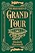 Grand Tour (The Brass Queen...