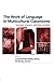The Work of Language in Multicultural Classrooms: Talking Science, Writing Science (Language, Culture, and Teaching Series) (2008-07-17)