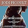 My Sister's Keeper: A Novel