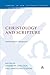 Christology and Scripture: Interdisciplinary Perspectives (Library of New Testament Studies) (2008-05-20)