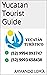 Yucatan Tourist Guide