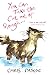 (You Can Take the Cat out of Slough . . .) [By: Pascoe, Chris] [Nov, 2007]