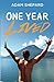 One Year Lived by Adam Shepard (2013-04-11)