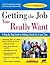 Getting the Job You Really Want: A Step-By-Step Guide to Finding a Good Job in Less Time by Michael Farr (2007-01-01)