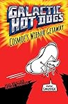 Galactic Hotdogs:...