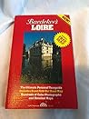 Baedeker Loire (Baedeker's Travel Guides) (English and German Edition) Baedeker Loire (Baedeker's Travel Guides) (English and German Edition)