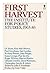 First Harvest: The Institute for Policy Studies, 1963-1983 (An Evergreen Book)