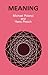 Meaning by Polanyi, Michael, Prosch, Harry (1977) Paperback