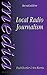 Local Radio Journalism (Med...