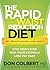 [The Rapid Waist Reduction Diet: Get Results Quickly and Safely] [By: Colbert MD, Don] [April, 2013]
