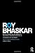 Reflections on metaReality: Transcendence, Emancipation and Everyday Life (Classical Texts in Critical Realism (Routledge Critical Realism)) by Roy Bhaskar (2011-11-11)