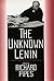 The Unknown Lenin: From the Secret Archive (Annals of Communism Series) (1996-09-25)