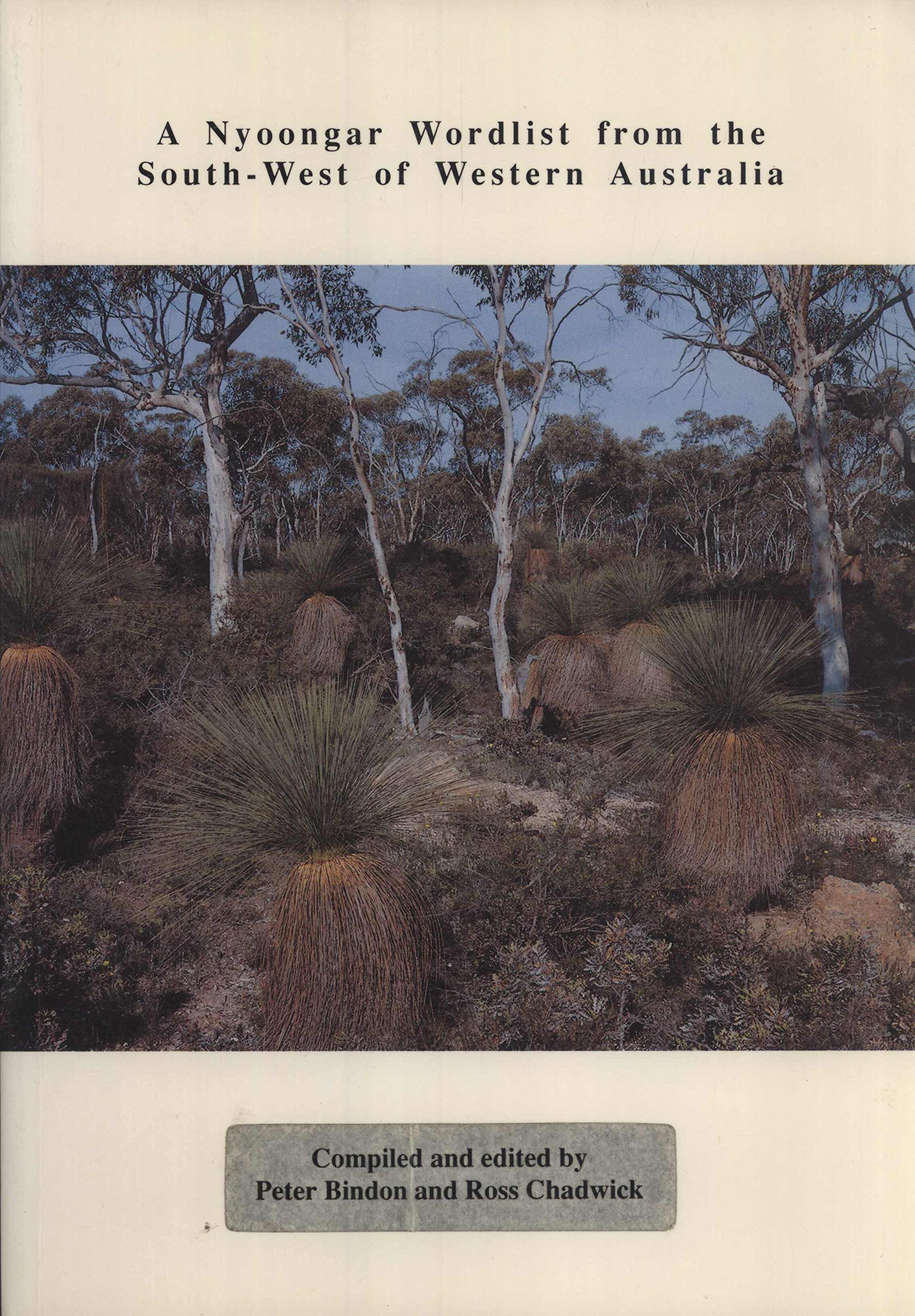 A Nyoongar wordlist from the south west of Western Australia (Paperback)