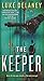 By Luke Delaney The Keeper ...