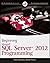 Beginning Microsoft SQL Server 2012 Programming by Paul Atkinson (2012-04-16)