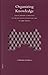Organizing Knowledge: Encyclopaedic Activities in the Pre-Eighteenth Century Islamic World (Islamic Philosophy, Theology & Science: Texts & Studies) (2006-06-15)