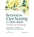 [(Restorative Care Nursing for Older Adults by Barbara Resnick