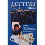 Letters from Steven: Stories from the First Solo Walk Around the World (Paperback)
