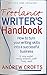 The Freelance Writer's Handbook: How to turn your writing skills into a successful business by Andrew Crofts (2007-01-04)