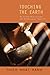 Touching the Earth: Guided Meditations for Mindfulness Practice by Thich Nhat Hanh (2008-03-11)