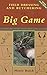 Field Dressing and Butchering Big Game: Step-by-Step Instructions, from Field to Table by Burch, Monte(January 1, 2002) Hardcover