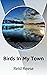 Birds In My Town by Reid Reese