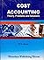 Cost Accounting Theory, Problems and Solutions