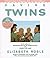 Having Twins: A Parents' Guide to Pregnancy, Birth and Early Childhood by Elizabeth Noble (1991-03-21)