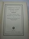 American Policy Toward Russia Since 1917: A Study of Diplomatic History, International Law & Public Opinion (Russian Studies : Perspectives on the R)