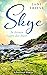 Skye: In deinen Augen das Meer (Schottland-Insel-Roman1 ) (German Edition)