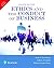 NEW-ETHICS AND THE CONDUCT OF BUSINESS, 8TH EDITION
