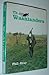 The Washlanders: Tales of the wildfowlers, shepherds, and eel catchers of the Nene Washes